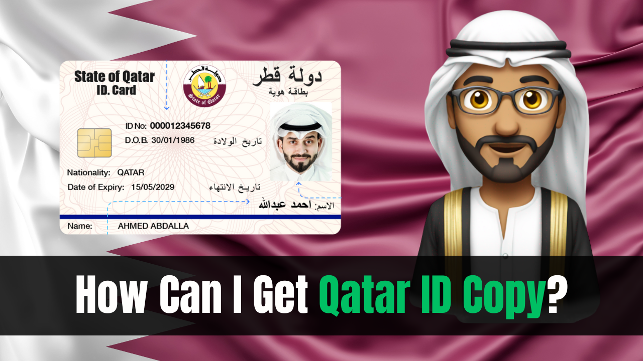 How Can I Get Qatar ID Copy?