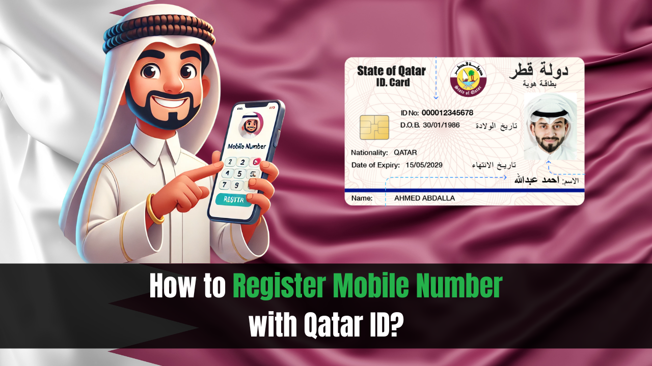 How to Register Mobile Number with Qatar ID?