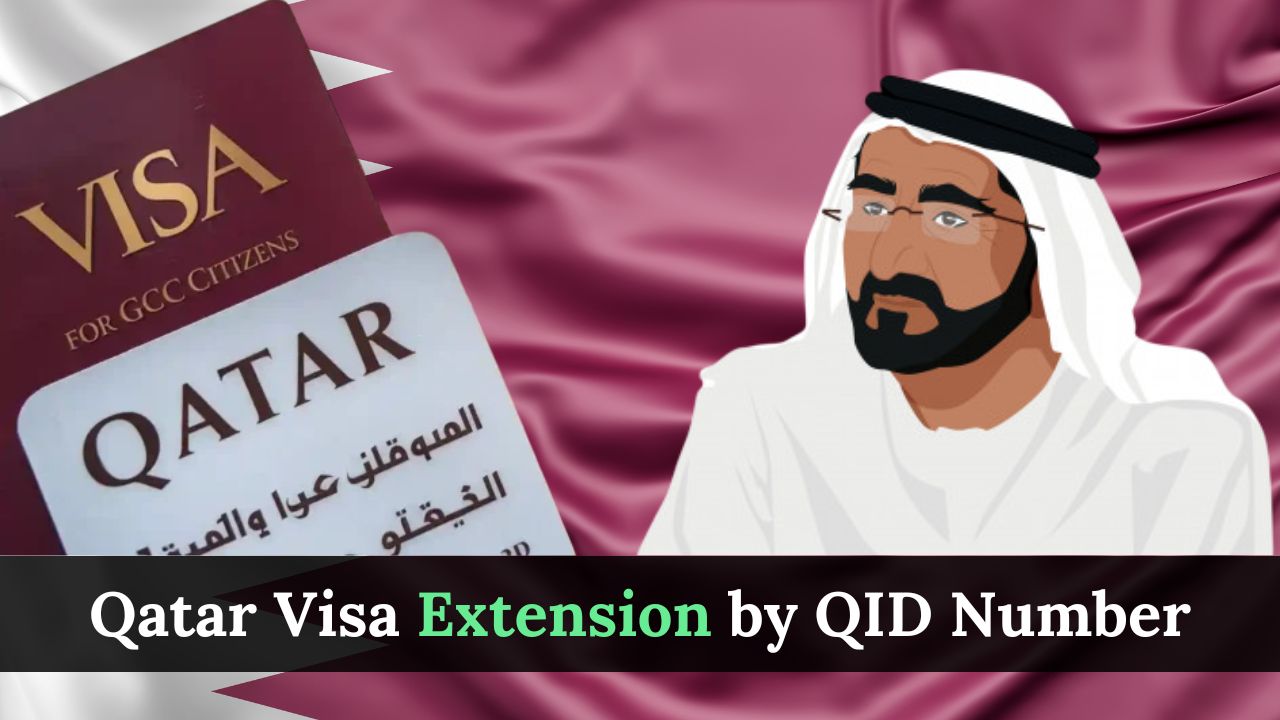 Qatar Visa Extension by QID Number
