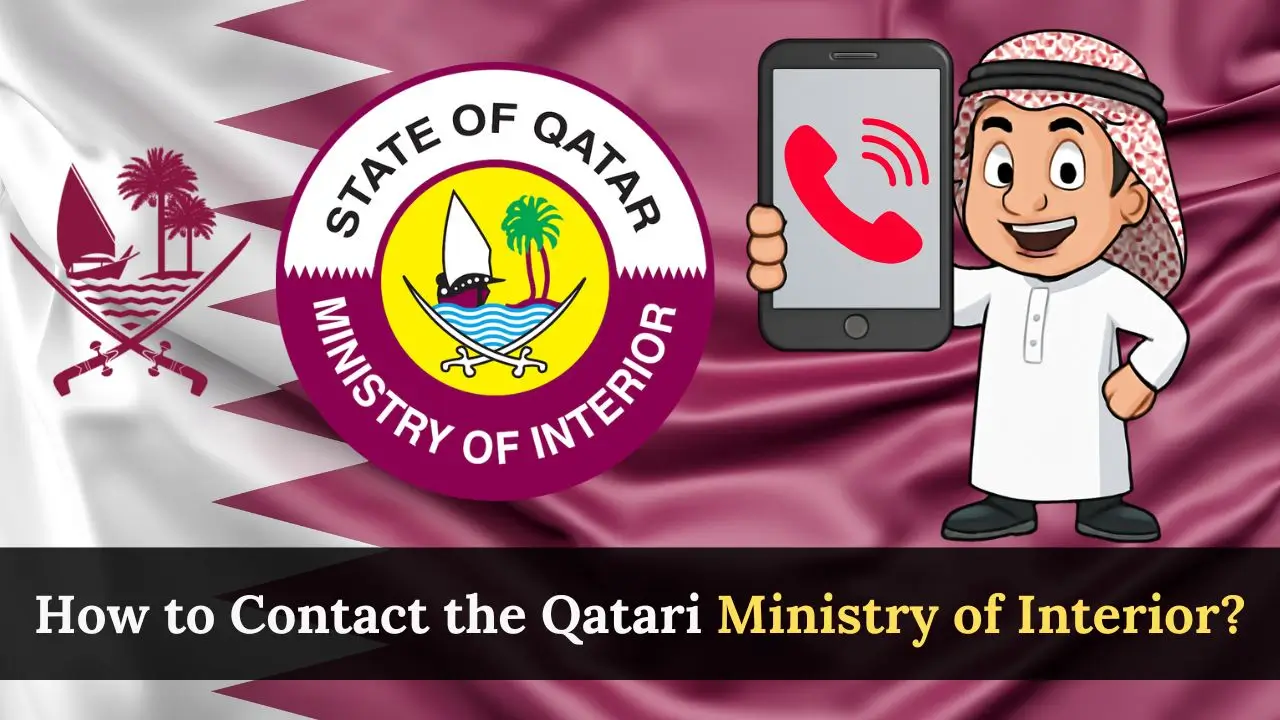 How to Contact the Qatari Ministry of Interior?