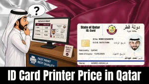 ID Card Printer Price in Qatar